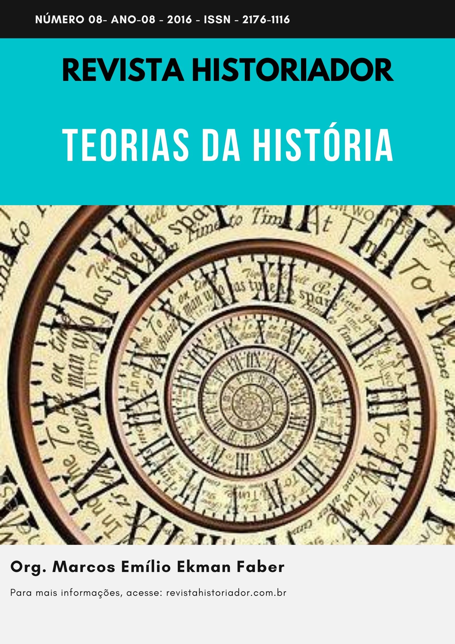 					Visualizar n. 8 (2016): TEORIAS DA HISTÓRIA
				