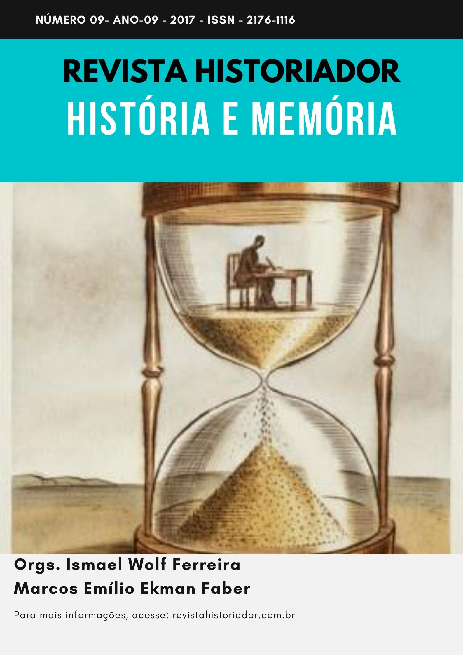 					Ver Núm. 9 (2017): HISTÓRIA E MEMÓRIA
				