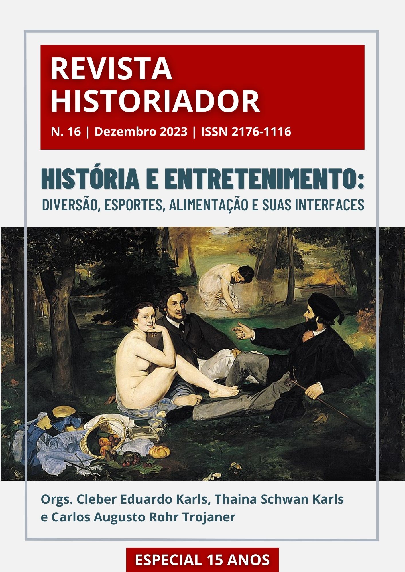 					View No. 16 (2023): História e entretenimento: diversão, esportes, alimentação e suas interfaces
				