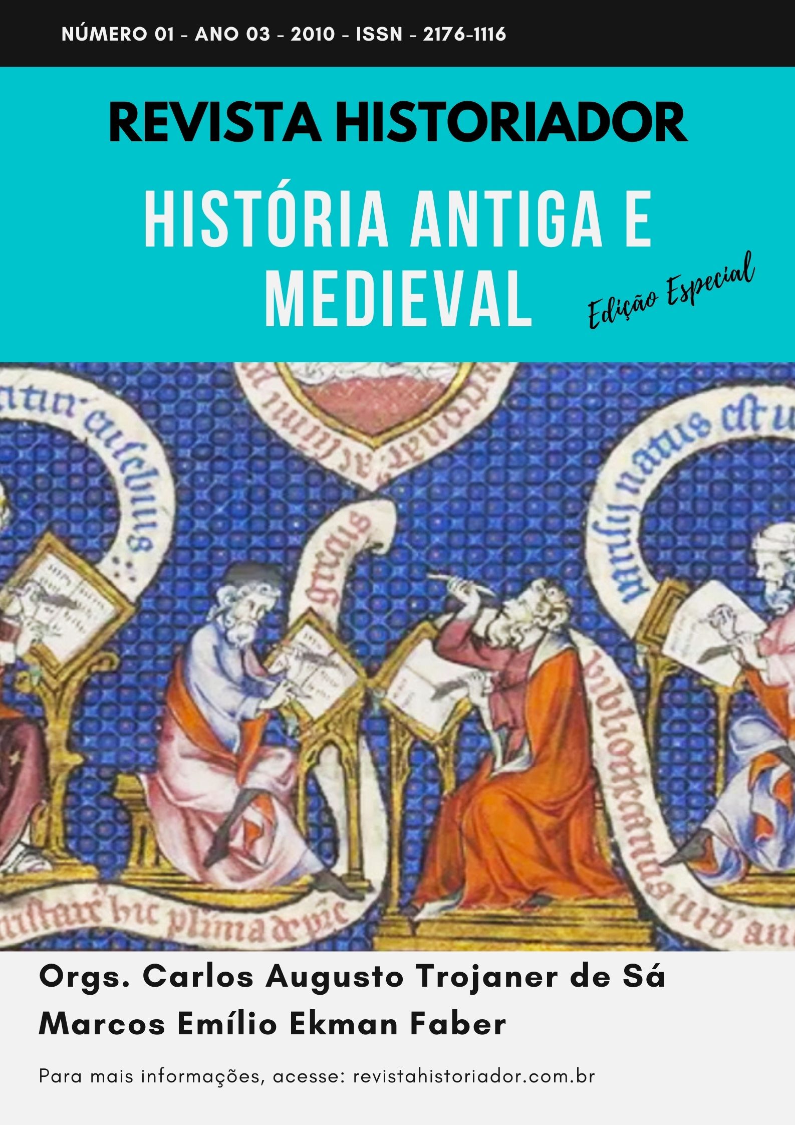 					Visualizar n. 1 (2010): HISTÓRIA ANTIGA E MEDIEVAL
				